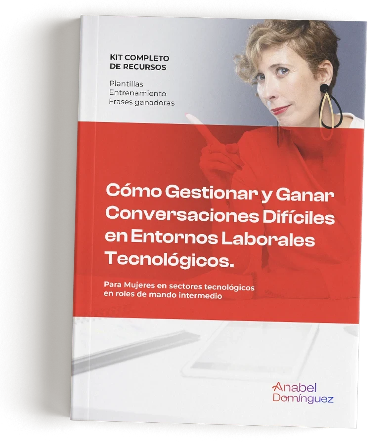 anabel-dominguez-guia-gestionar-ganar-conversaciones-dificiles-entornos-trabajo-tecnologicos